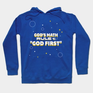 God's Math rule number one Hoodie